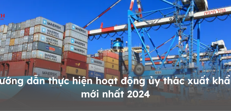 Quy định về ủy thác xuất khẩu