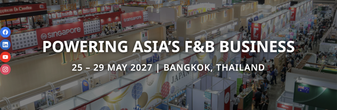 THAIFEX–Anuga Asia Hội Chợ Thực Phẩm Lớn Nhất Đông Nam Á, Cửa Vào Cho Hàng Việt